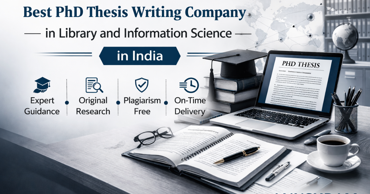 Best PhD Thesis Writing Company in Library and Information Science in ...