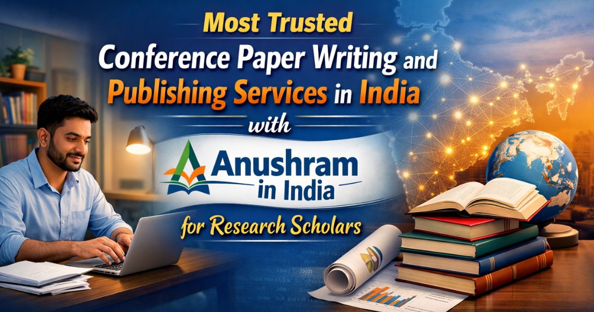 Most Trusted Conference Paper Writing and Publishing Services in India ...