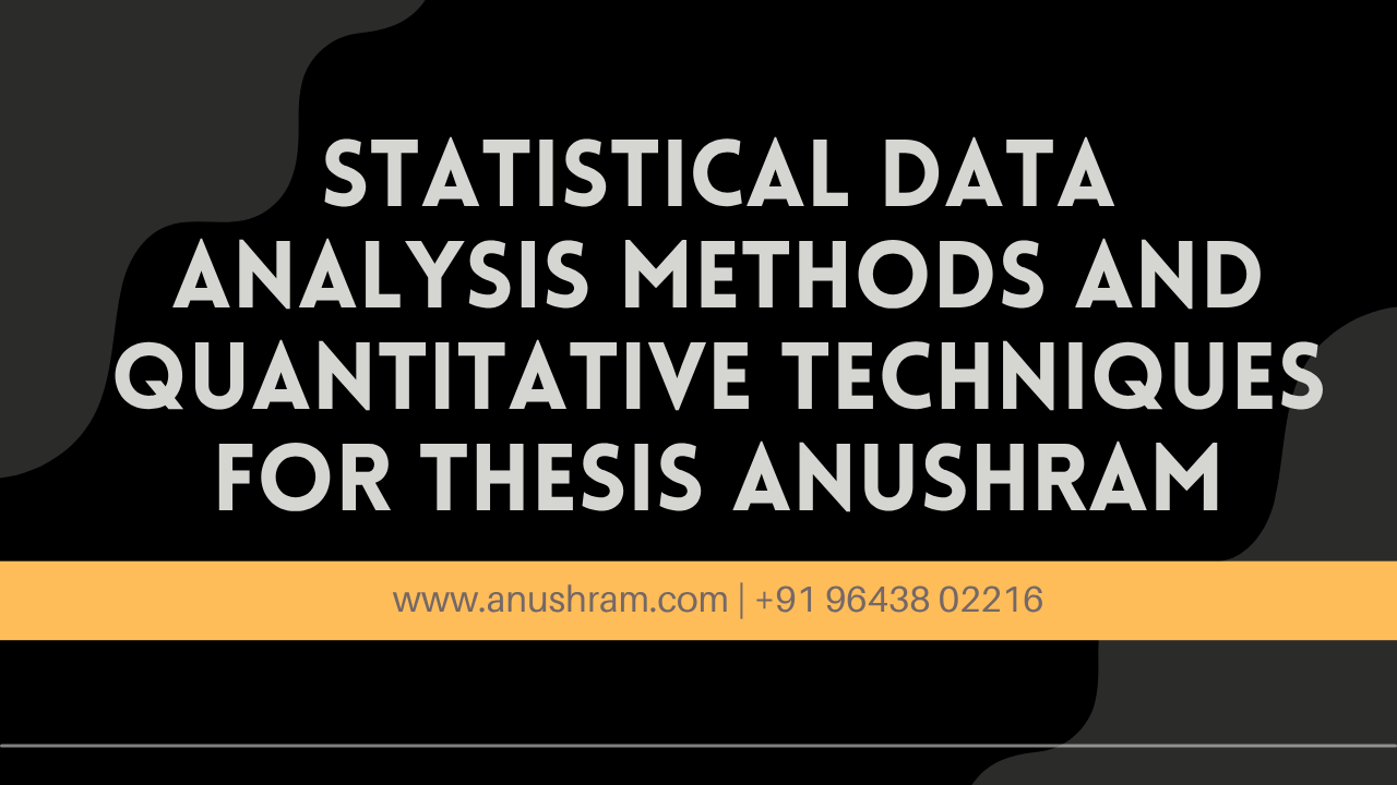 Statistical Data Analysis Methods and Quantitative Techniques for ...