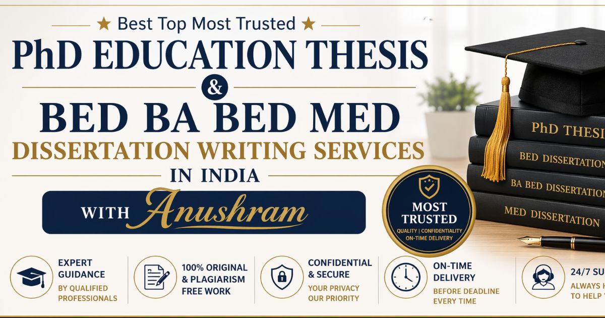 Best top most trusted PhD education thesis and BEd BA BEd MEd ...