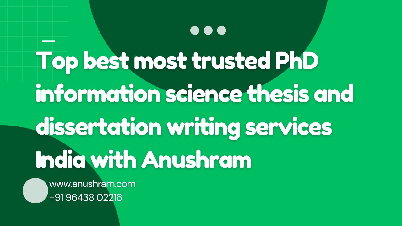 Best top most trusted PhD library science thesis and dissertation ...